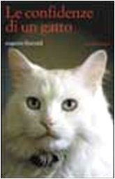 Le confidenze di un gatto (Scritture) Contemporary literature
