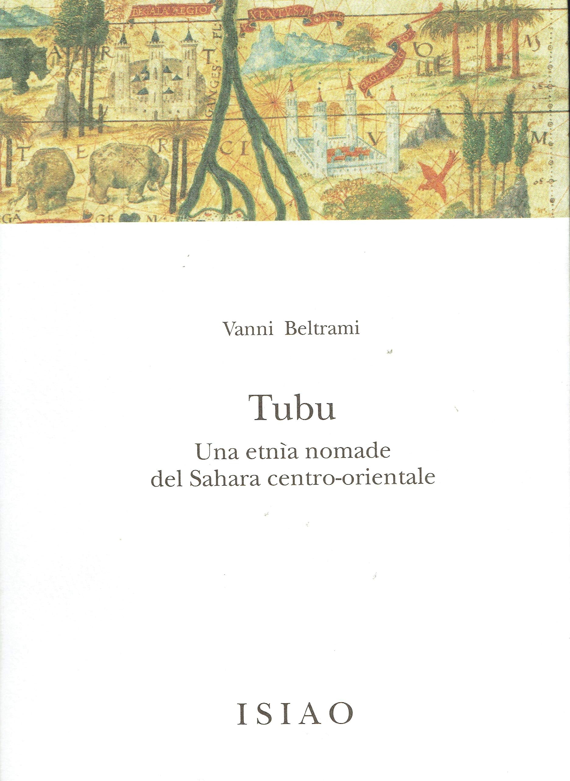 Tubu. Una etnia nomade del Sahara centro orientale book