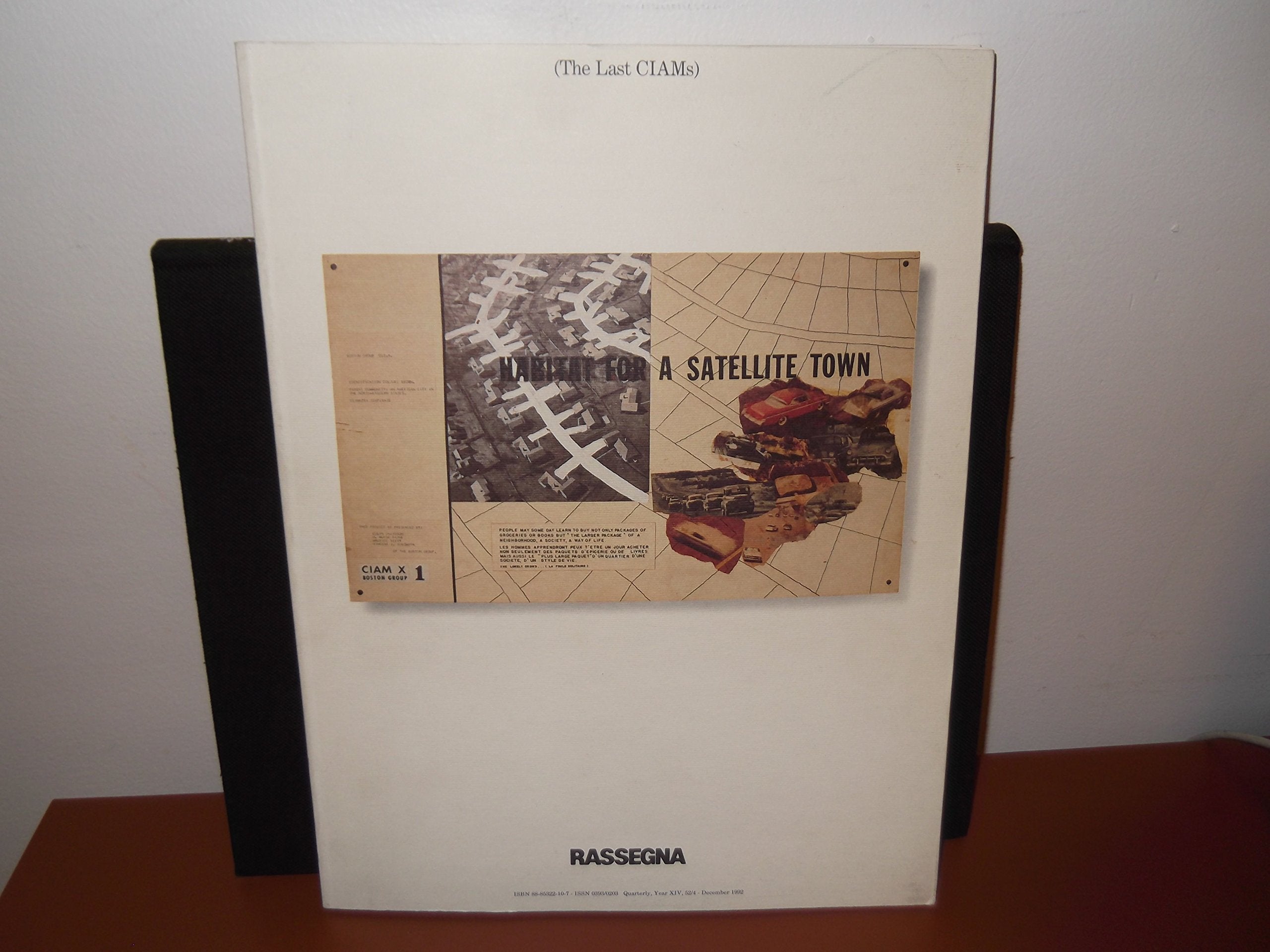 Rassegna 52: The last CIAM-s Architecture