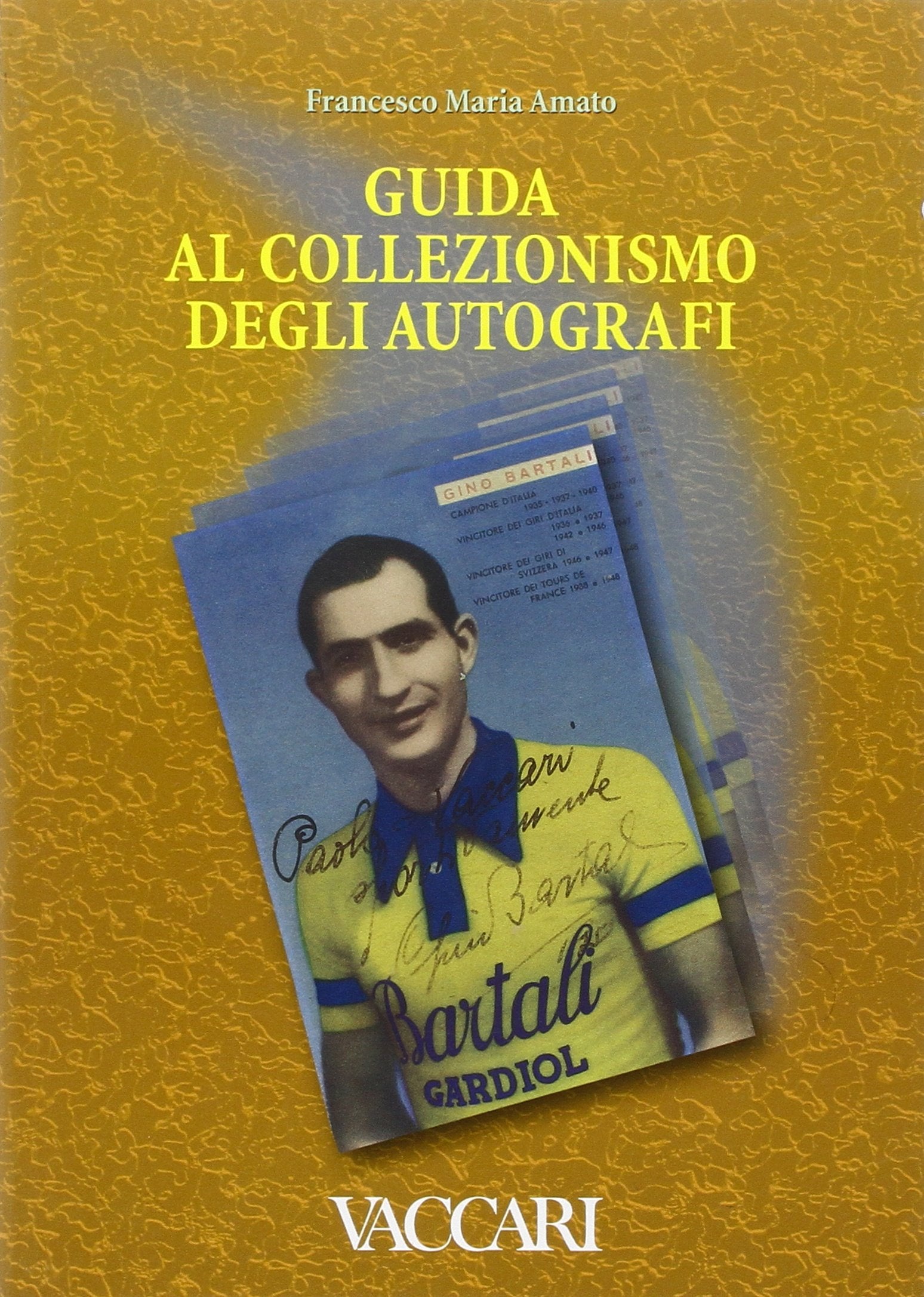 Guida al collezionismo degli autografi book