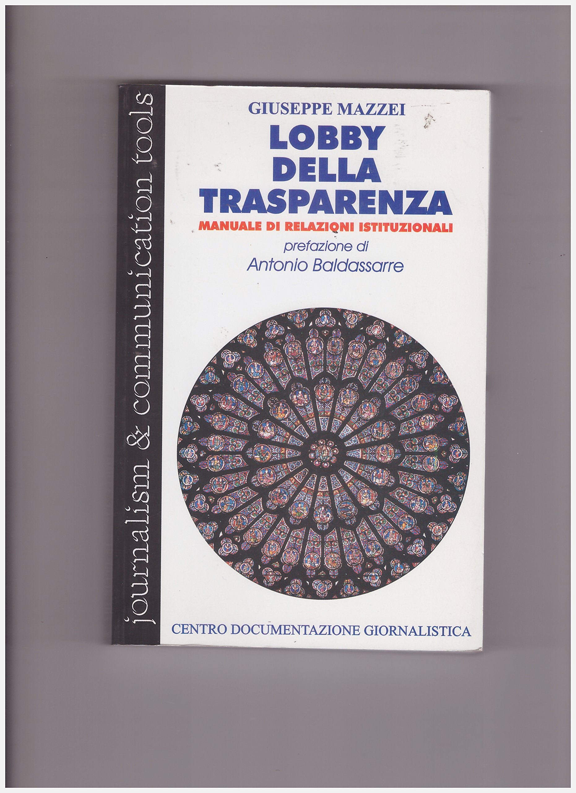 Lobby della trasparenza. Manuale di relazioni istituzionali book