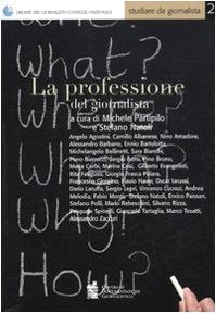 La professione del giornalista Media & Communication