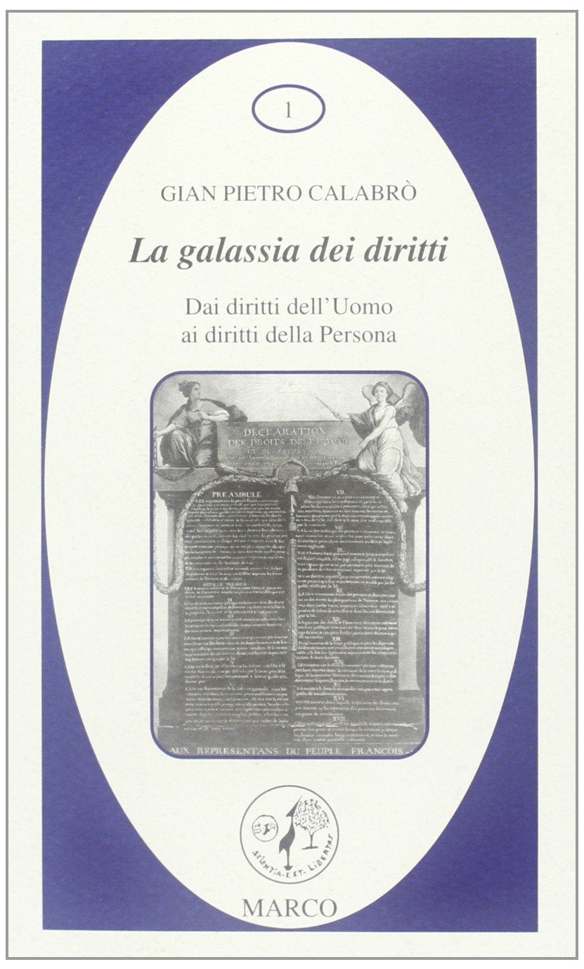 La galassia dei diritti. Dai diritti dell'uomo ai diritti della persona book