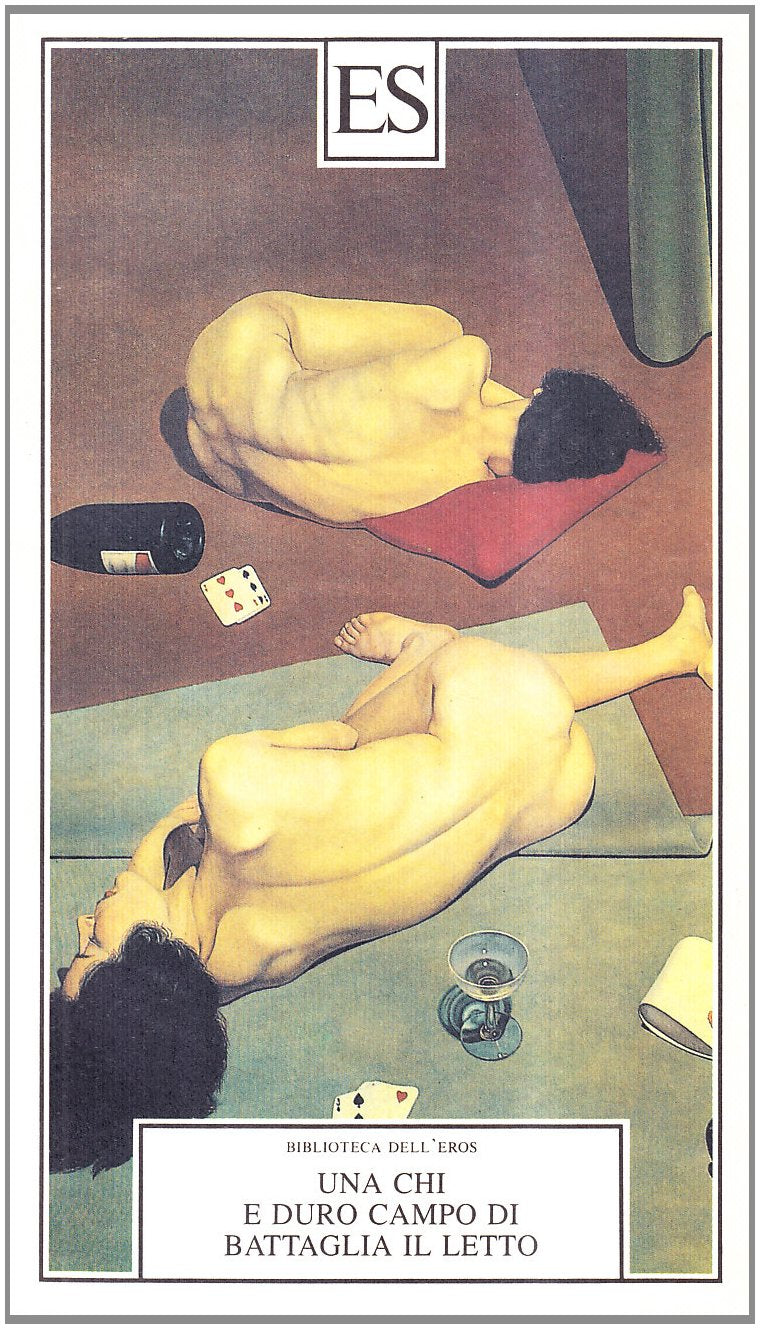 E duro campo di battaglia il letto (Biblioteca dell'eros) Contemporary literature