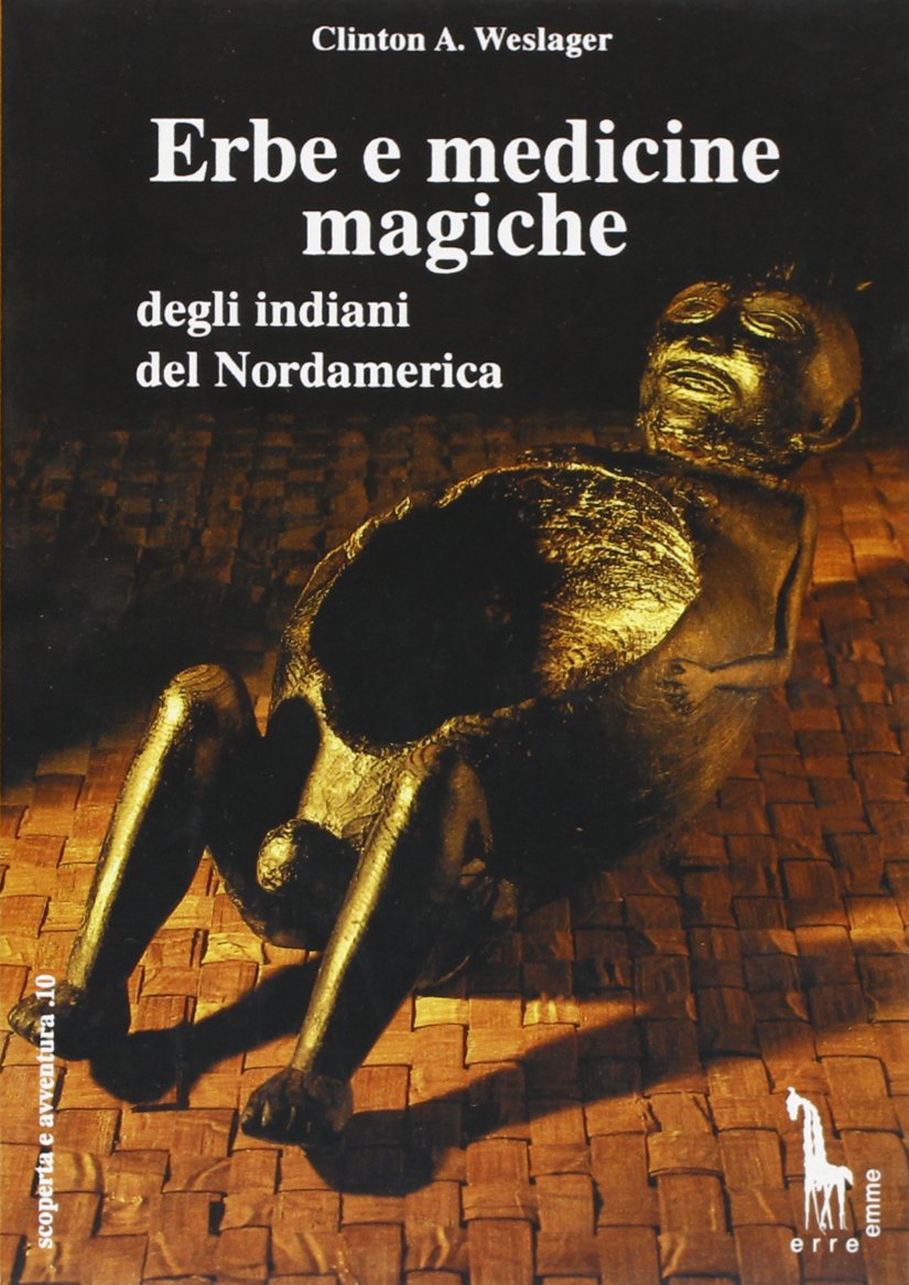 Erbe e medicine magiche degli indiani del Nordamerica book