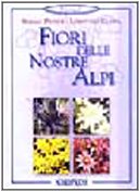 Fiori delle nostre Alpi book