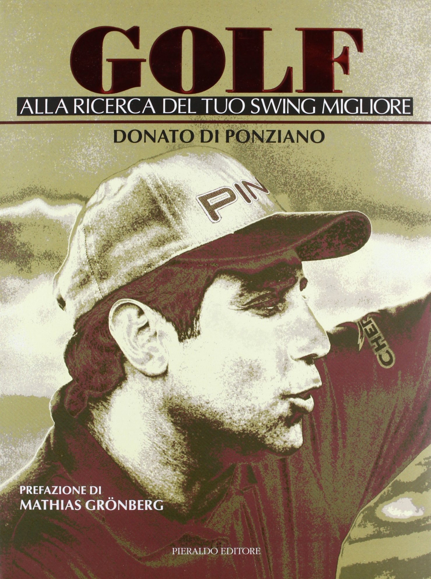 Golf. Alla ricerca del tuo swing migliore (Anima e corpo) Leisure & Fun