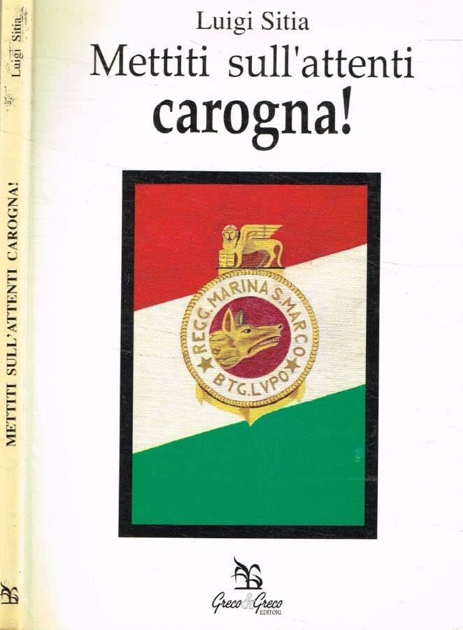 Mettiti sull'attenti carogna! (Nargre) Contemporary literature