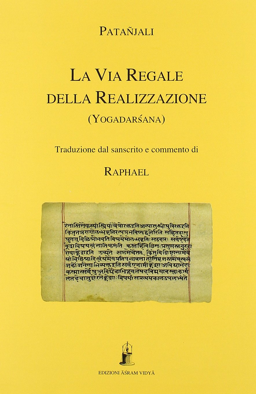 La via regale della realizzazione yogadarsana book