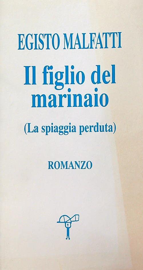 Il figlio del marinaio-La spiaggia perduta book