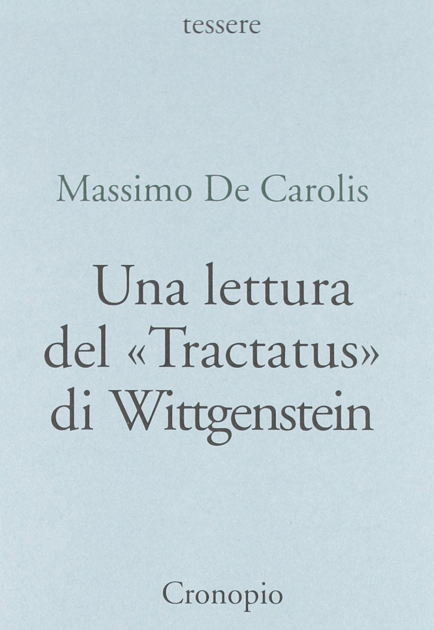 Una lettura del «Tractatus» di Wittgenstein book