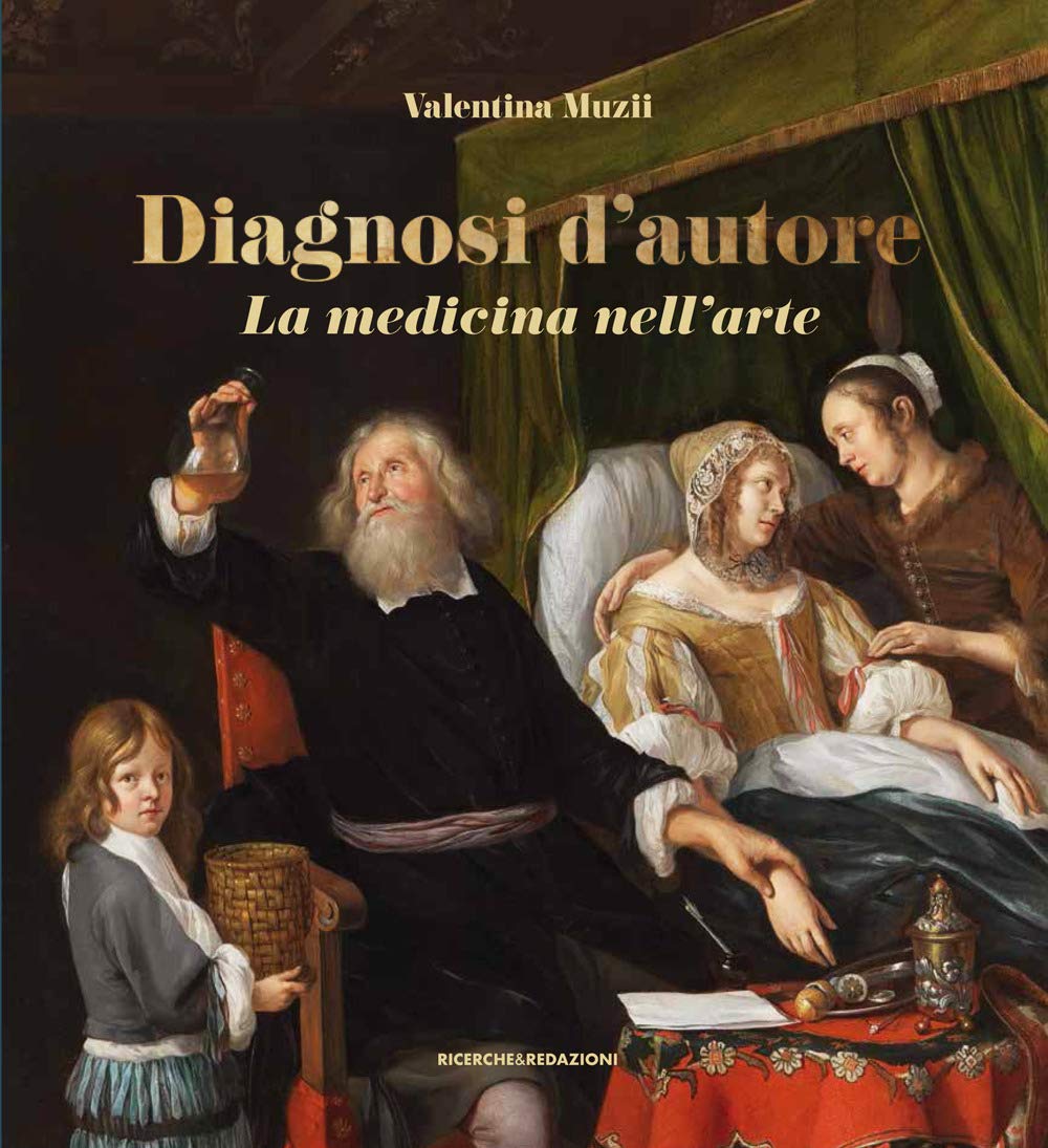Diagnosi d'autore. La medicina nell'arte book