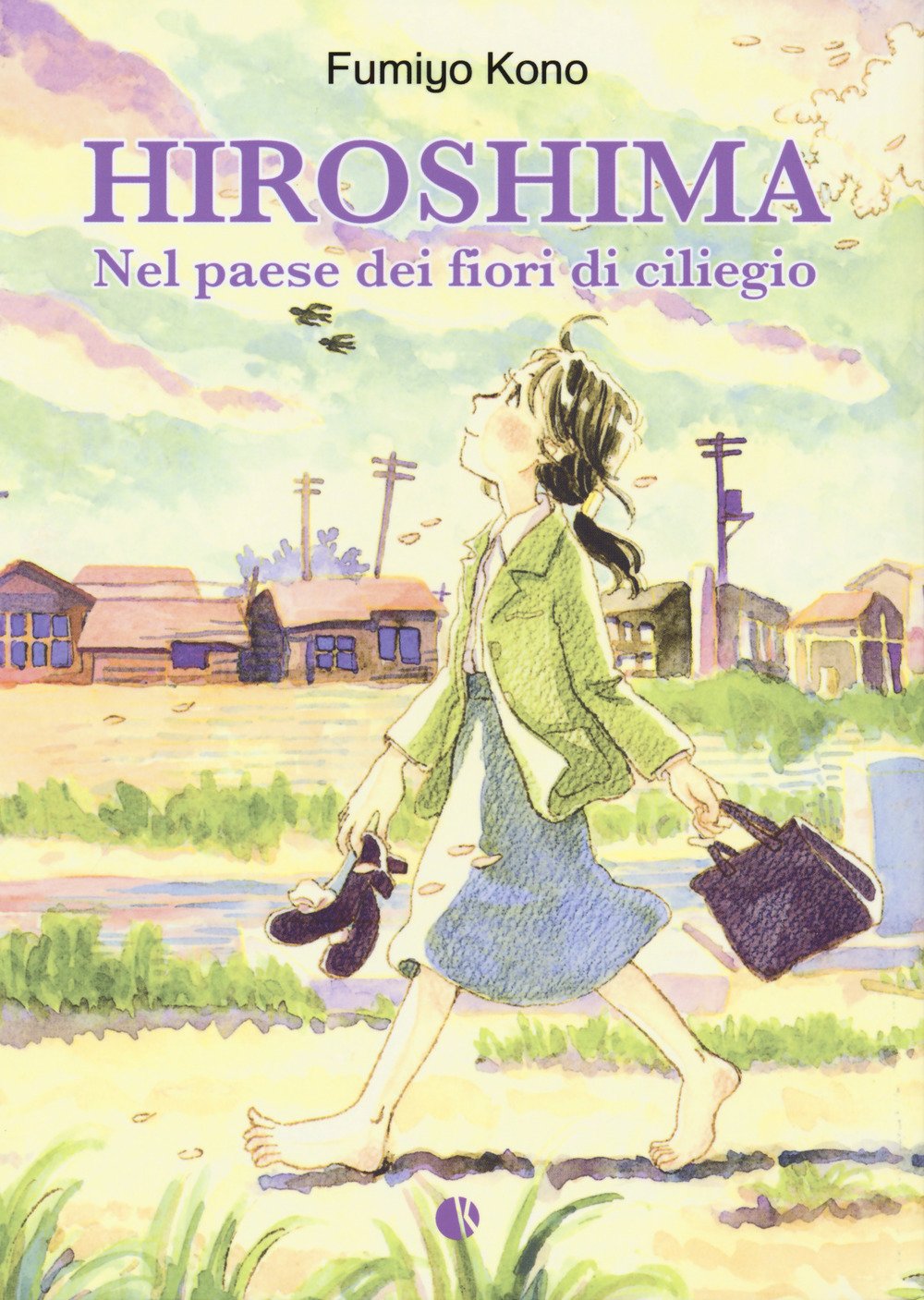 Hiroshima. Nel paese dei fiori di ciliegio book