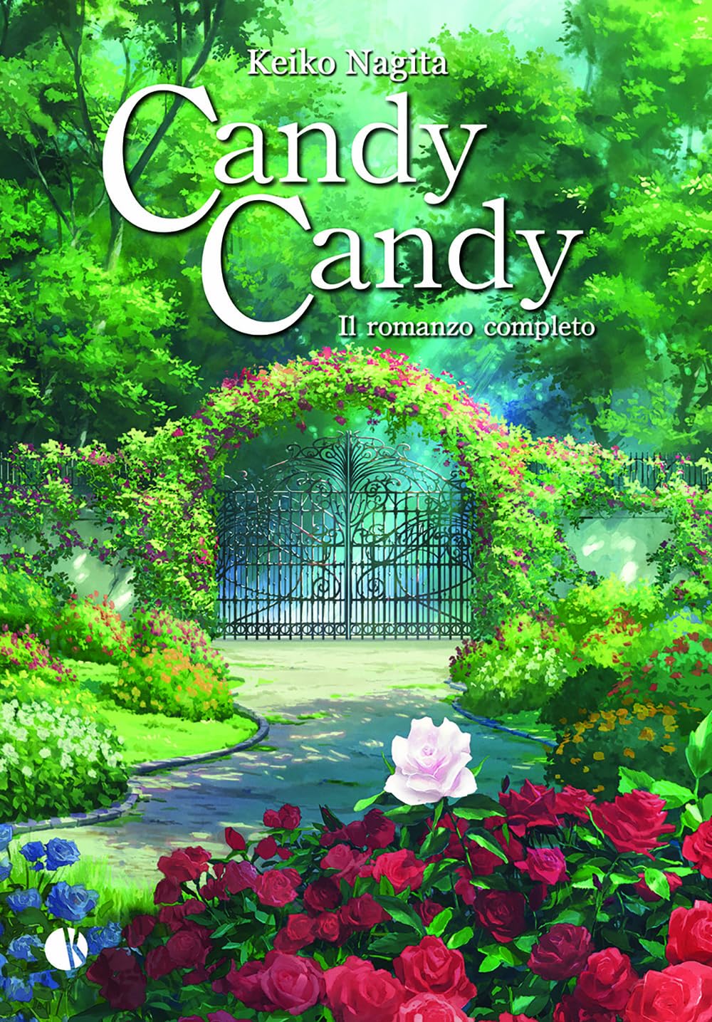 Candy Candy. Il romanzo completo book
