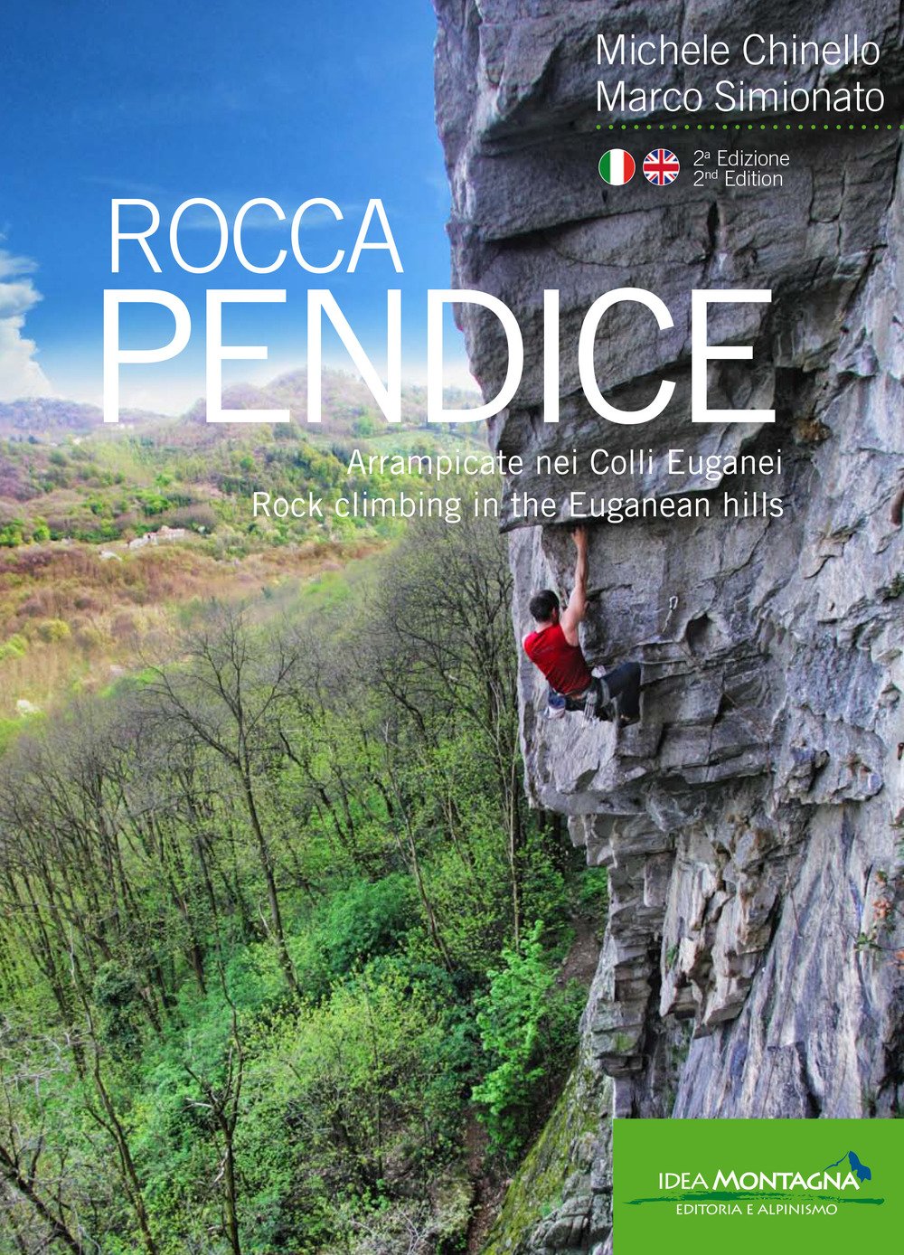 Rocca Pendice: Arrampicate nei Colli Euganei (Arrampicata) Leisure, Home & Garden