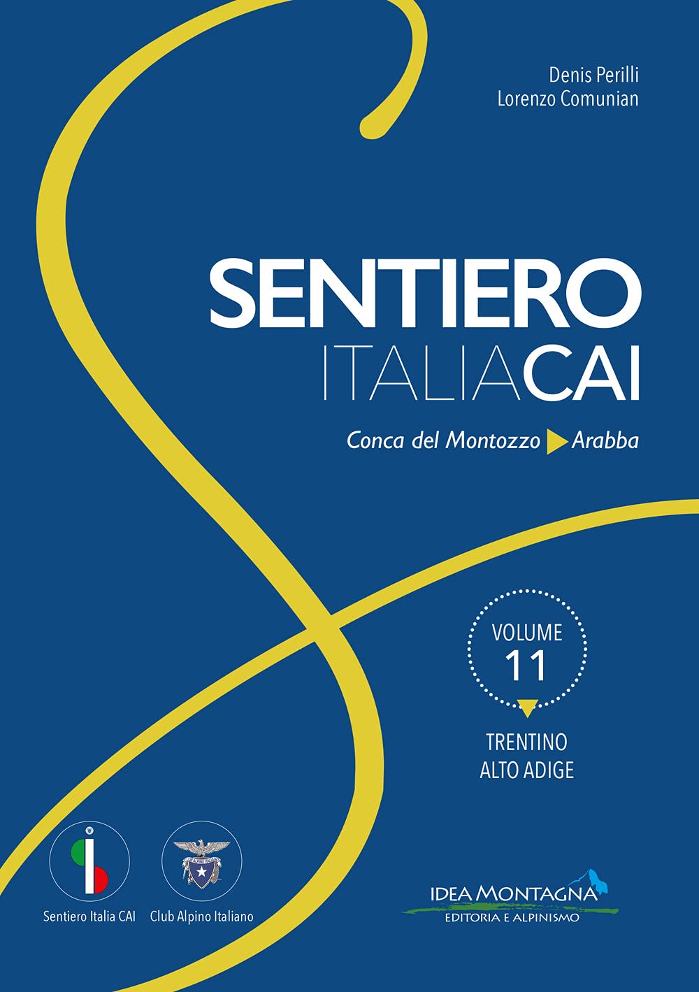 Trentino-Alto Adige. Dalla Conca del Montozzo ad Arabba book