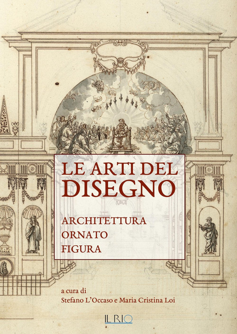 Le arti del disegno. Architettura, ornato, figura book