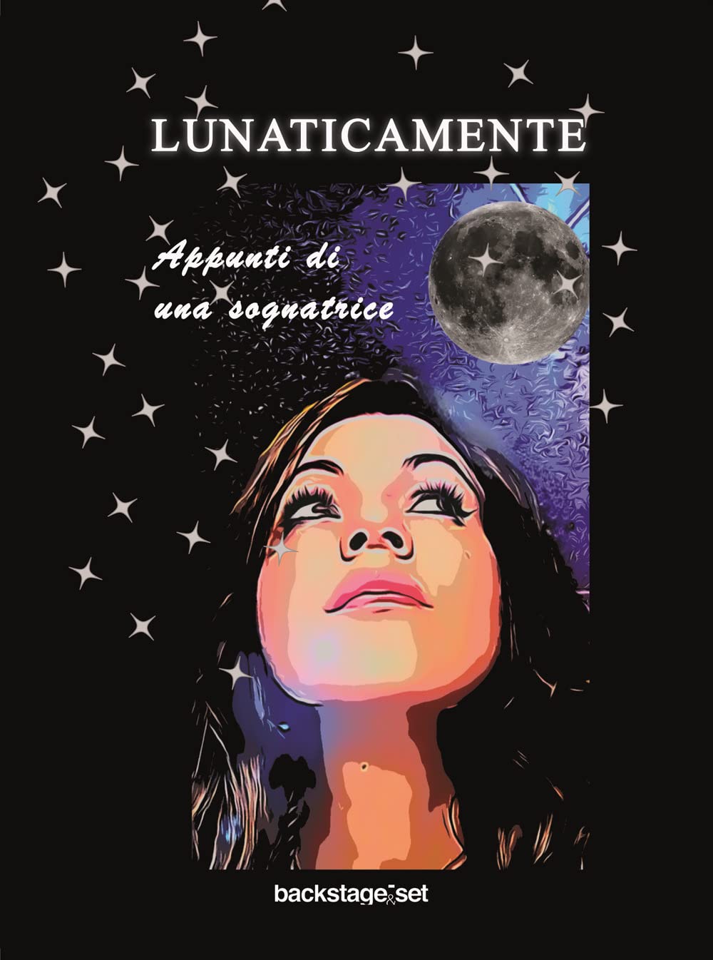 Lunaticamente. Appunti di una sognatrice book