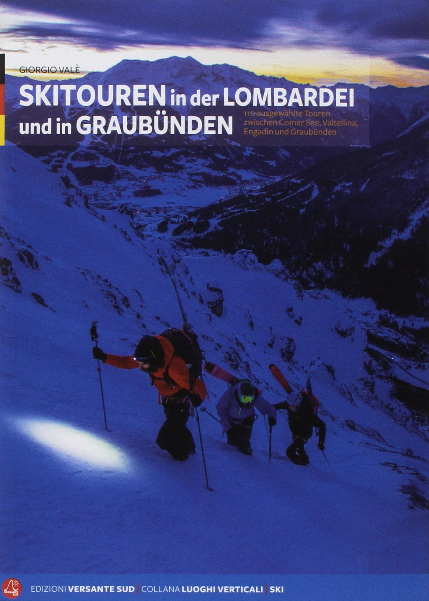 Skitouren in der Lombardei und in Graubünden Leisure, Home & Garden