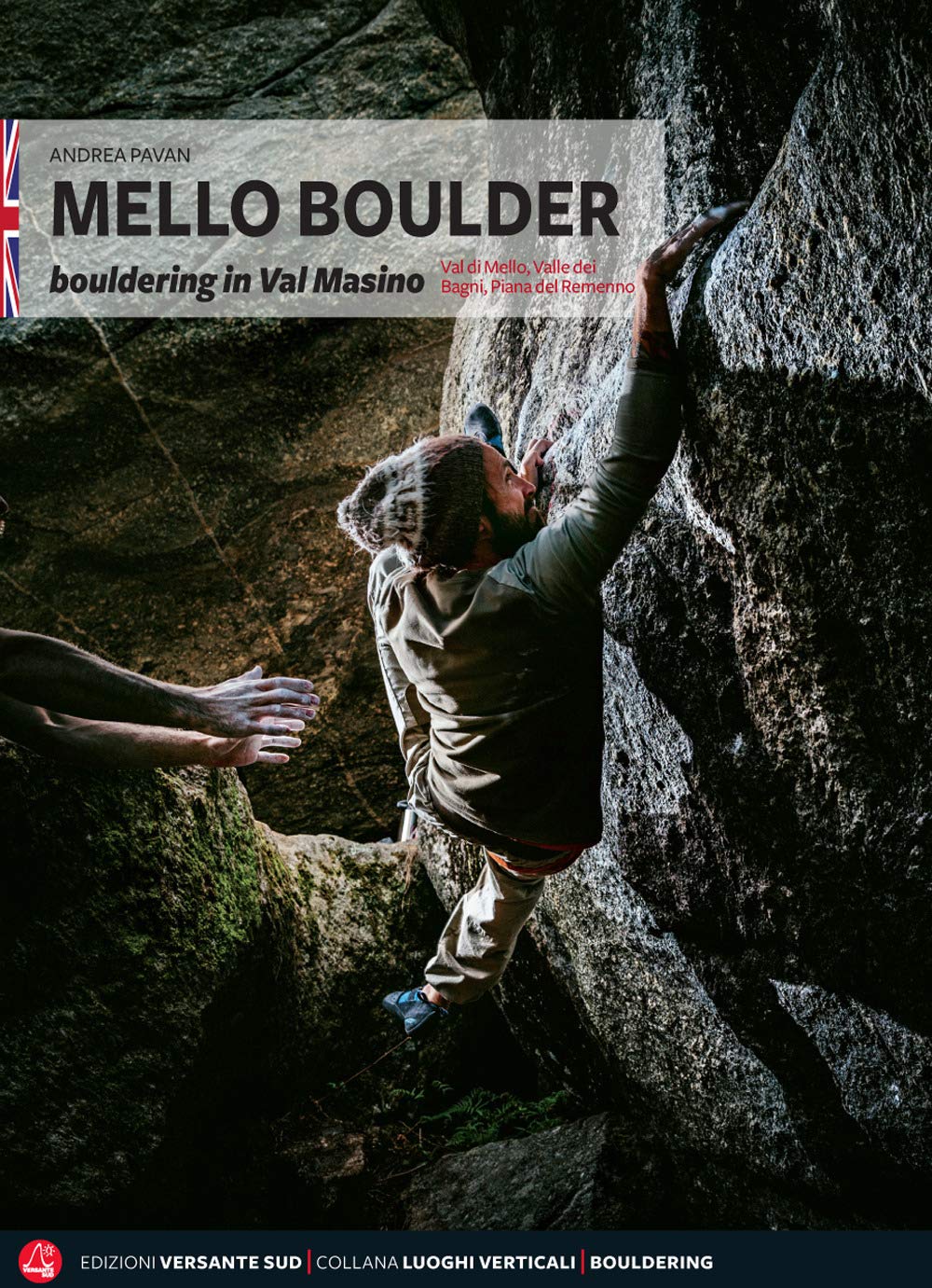 Mello Boulder: Bouldering in Mello, Masino, Bagni, Piana del Remenno (Luoghi verticali) Leisure, Home & Garden