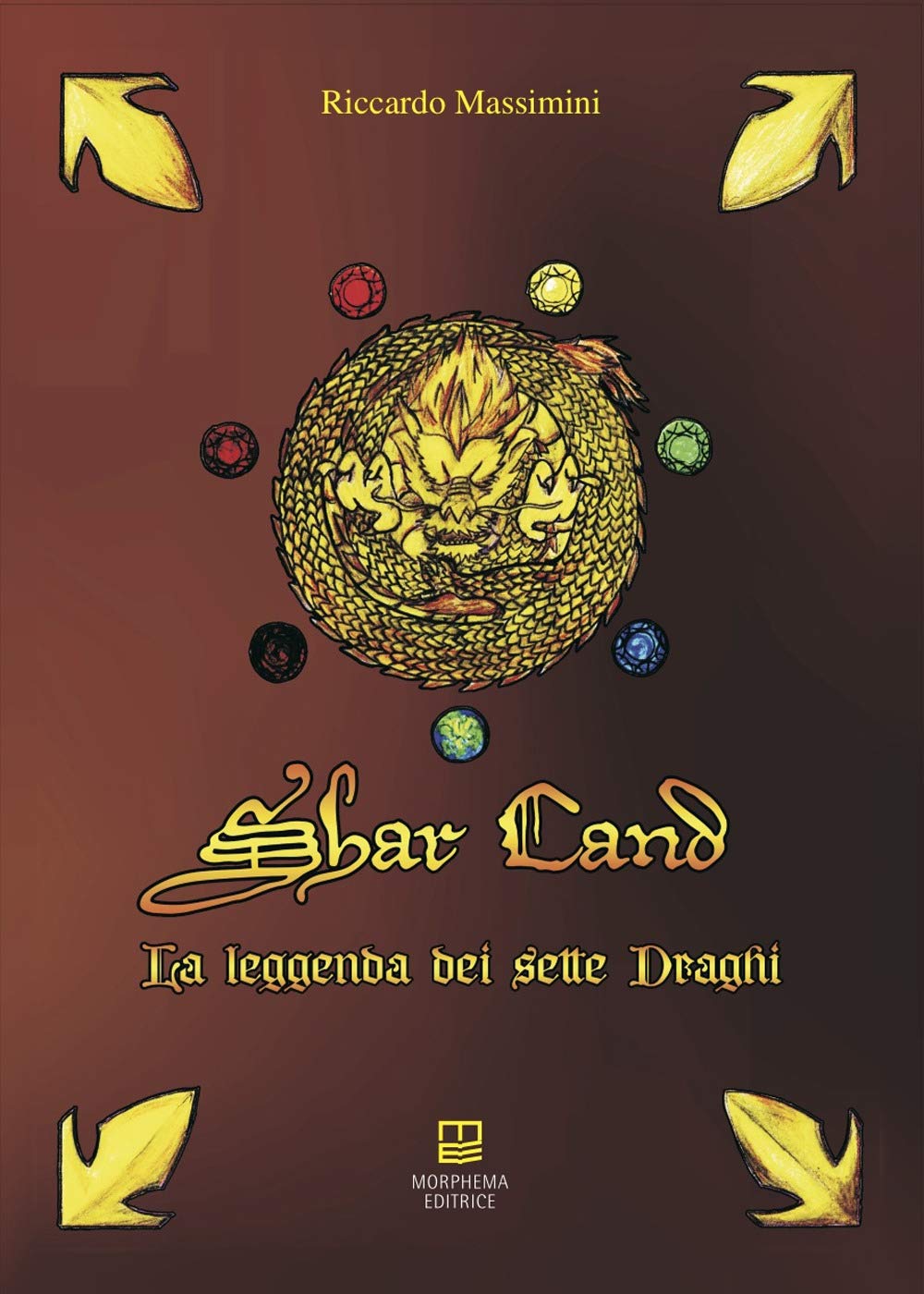 Shar Cand. La leggenda dei sette draghi book