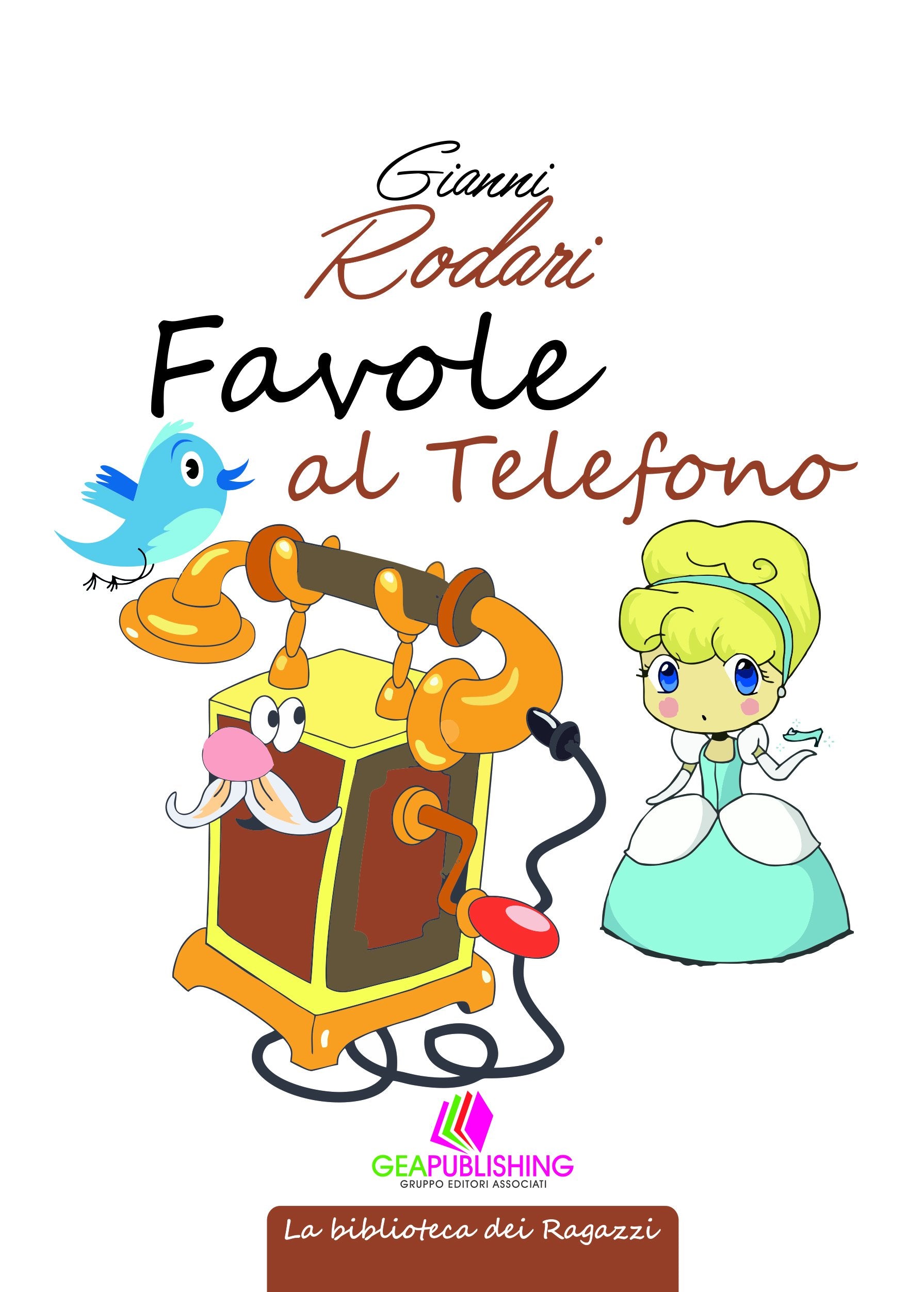 Favole al telefono. Ediz. per la scuola book