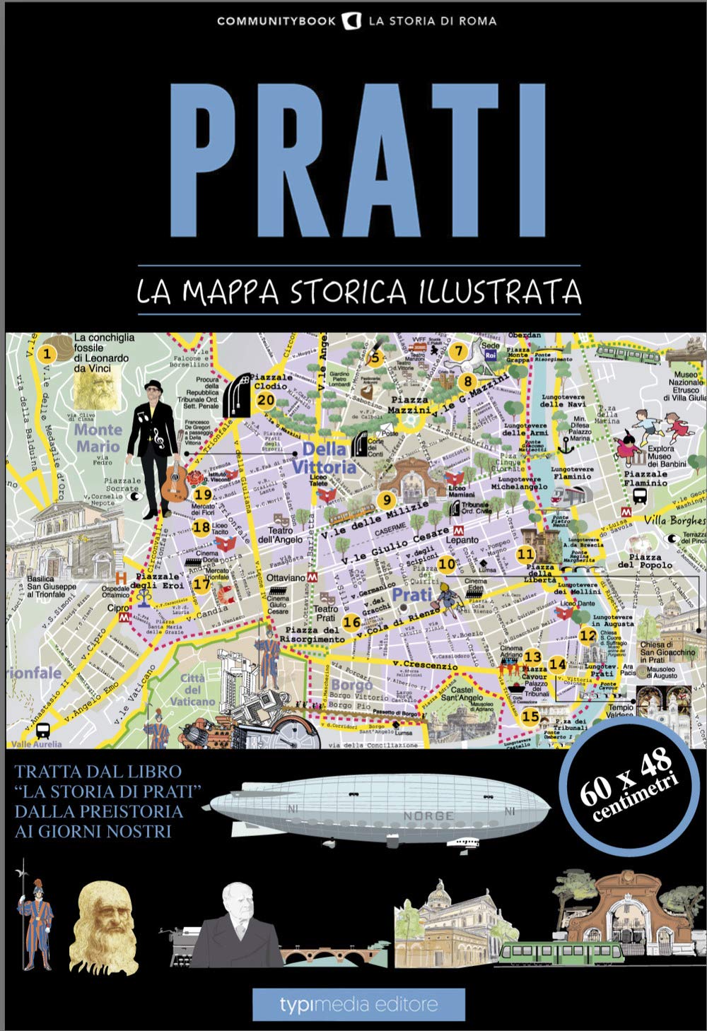 Prati. La mappa storica illustrata Leisure, Home & Garden