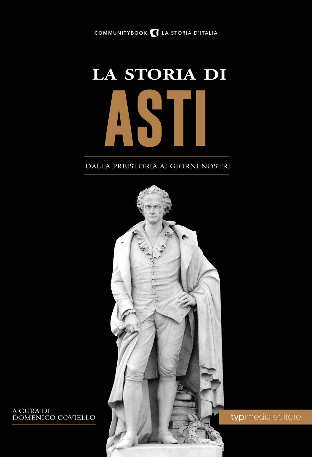 La storia di Asti. Dalla preistoria ai giorni nostri book