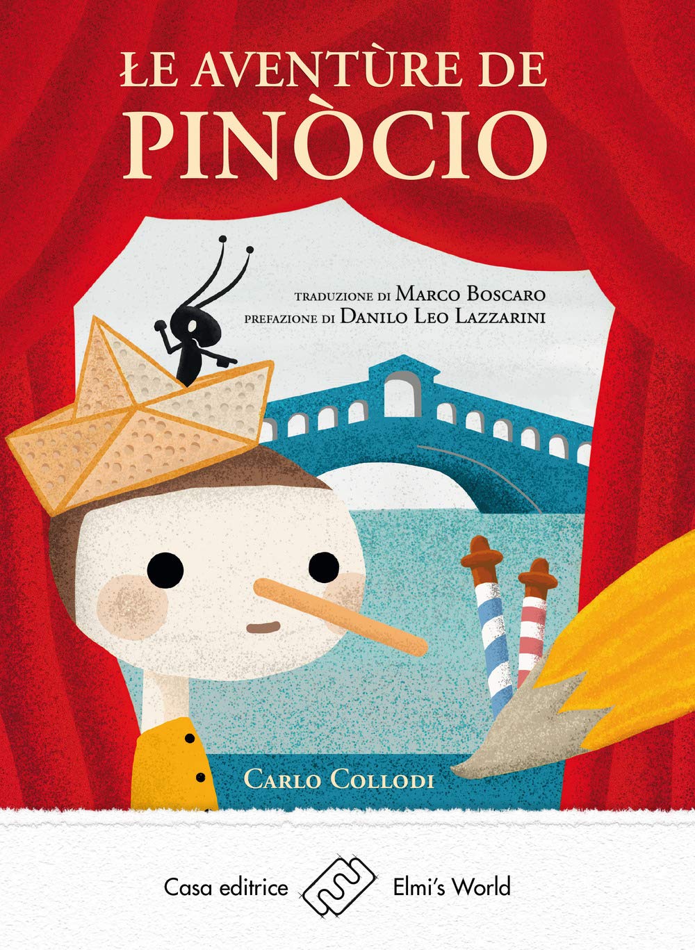 Le aventùre de Pinòcio. Storia de un buratìn Novels & Short Stories