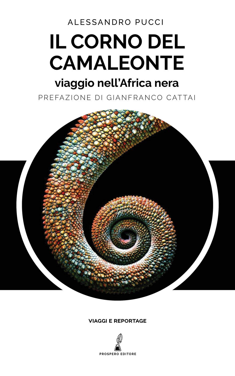 Il corno del camaleonte. Viaggio nell'Africa nera book