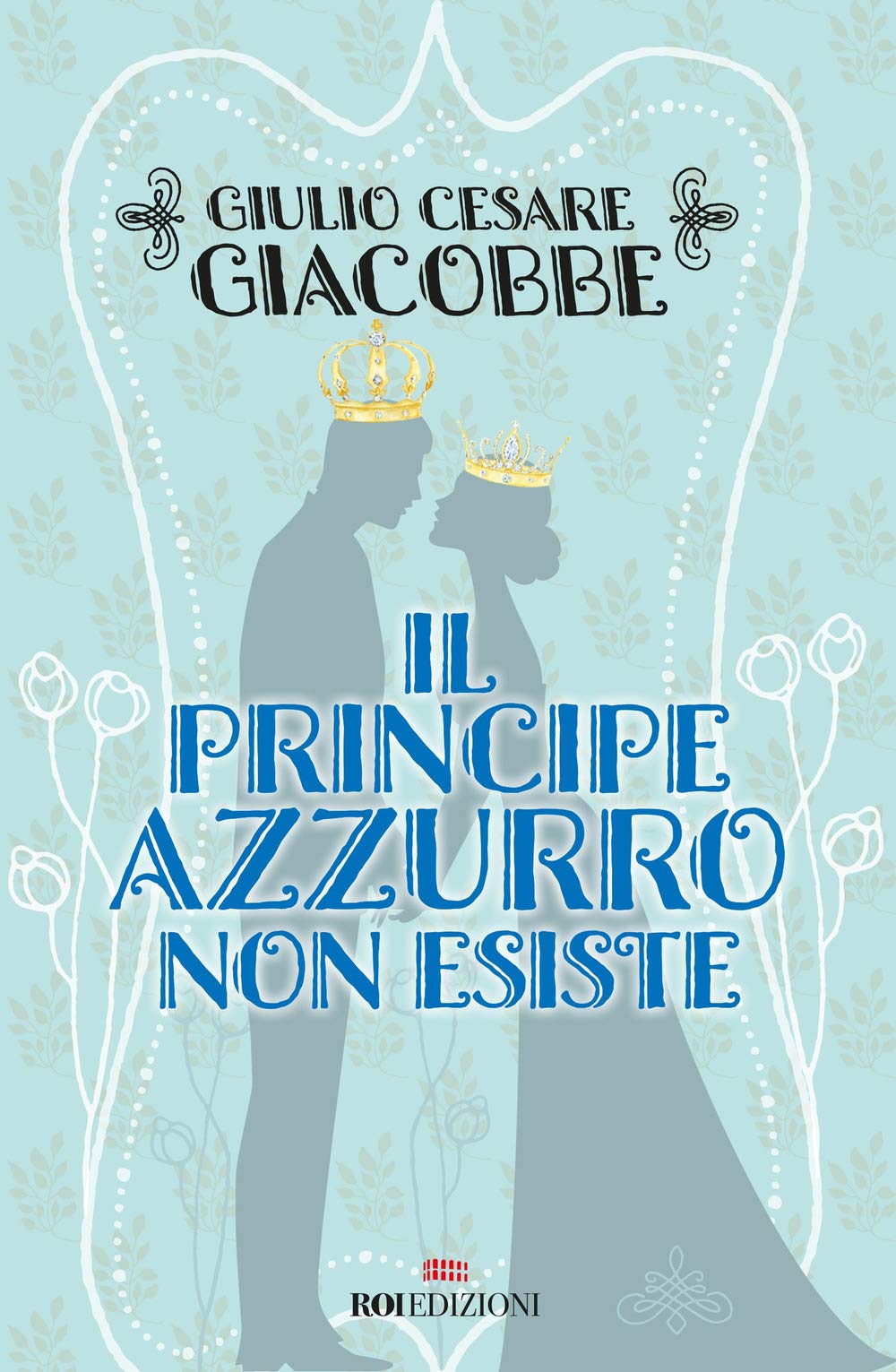 Il principe azzurro non esiste book