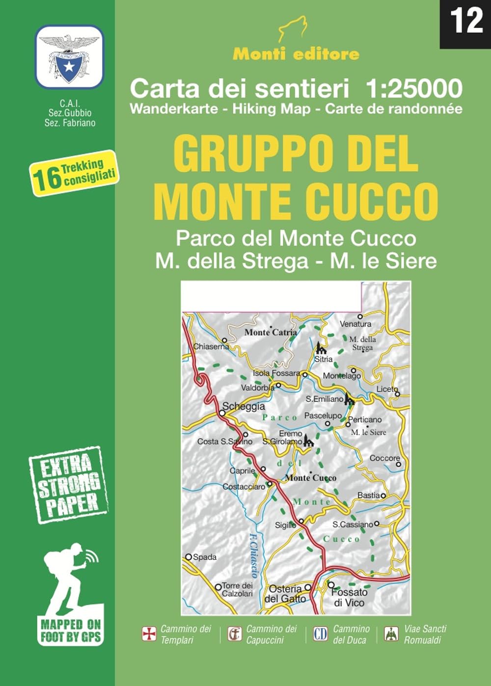 Gruppo del Monte Cucco. Parco del Monte Cucco, M. della Strega, M. le Siere. Carta dei sentieri 1:25000 Leisure, Home & Garden