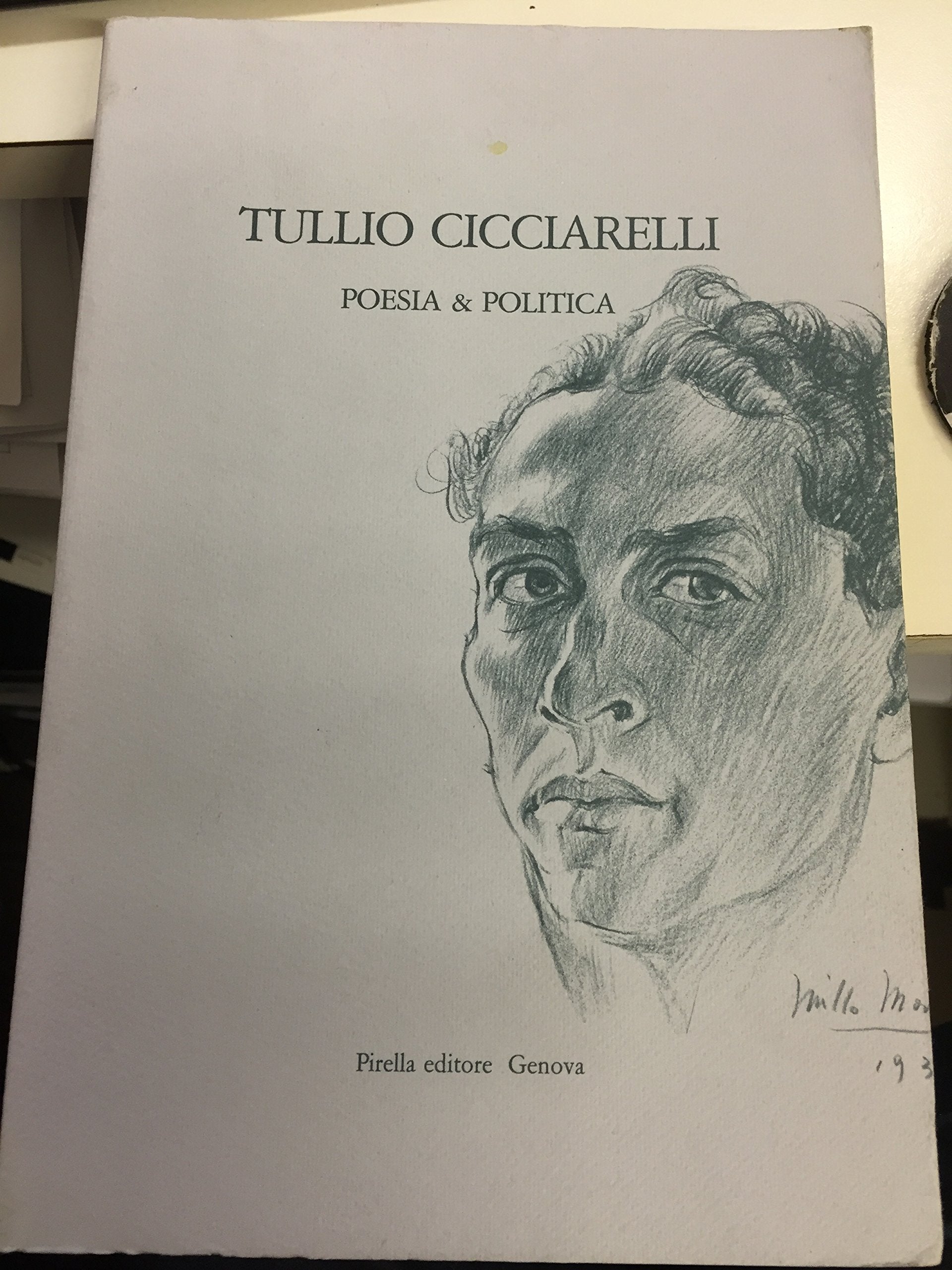 Tullio Cicciarelli. Poesia & politica Poetry