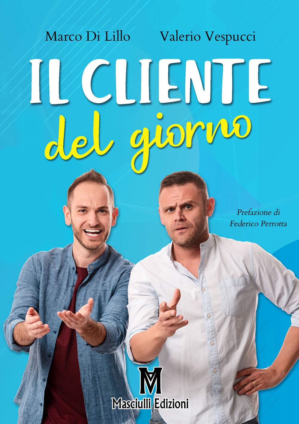 Libri Di Lillo Marco / Vespucci Valerio - Il Cliente Del Giorno book