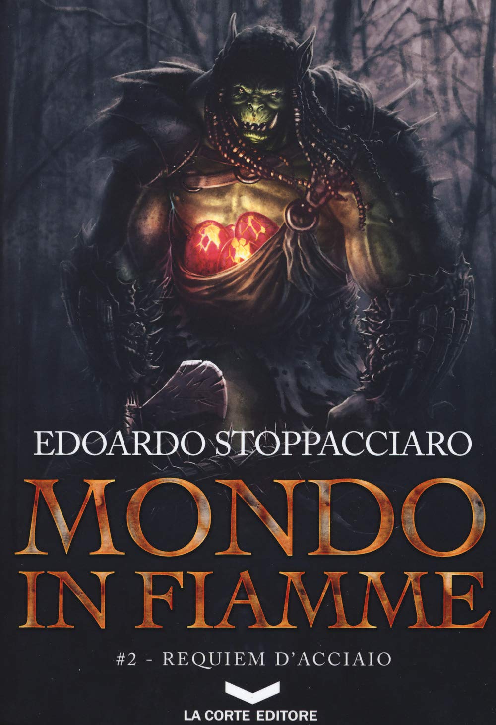 Requiem d'acciaio. Mondo in fiamme (Vol. 2) book