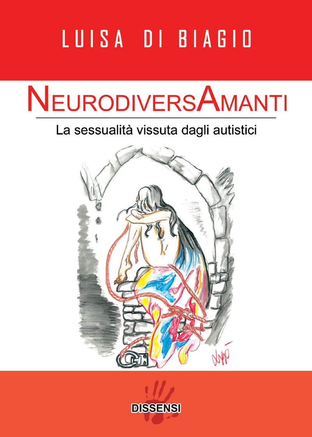 NeurodiversAmanti. La sessualità vissuta dagli autistici book