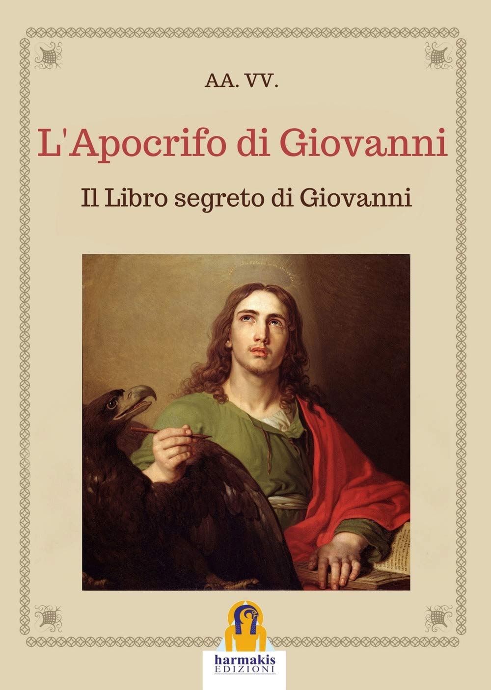 L'APOCRIFO DI GIOVANNI: IL LIBRO SEGRETO DI GIOVANNI book