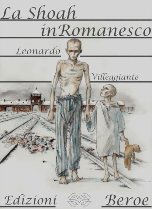 La Shoah in romanesco. Ediz. integrale book