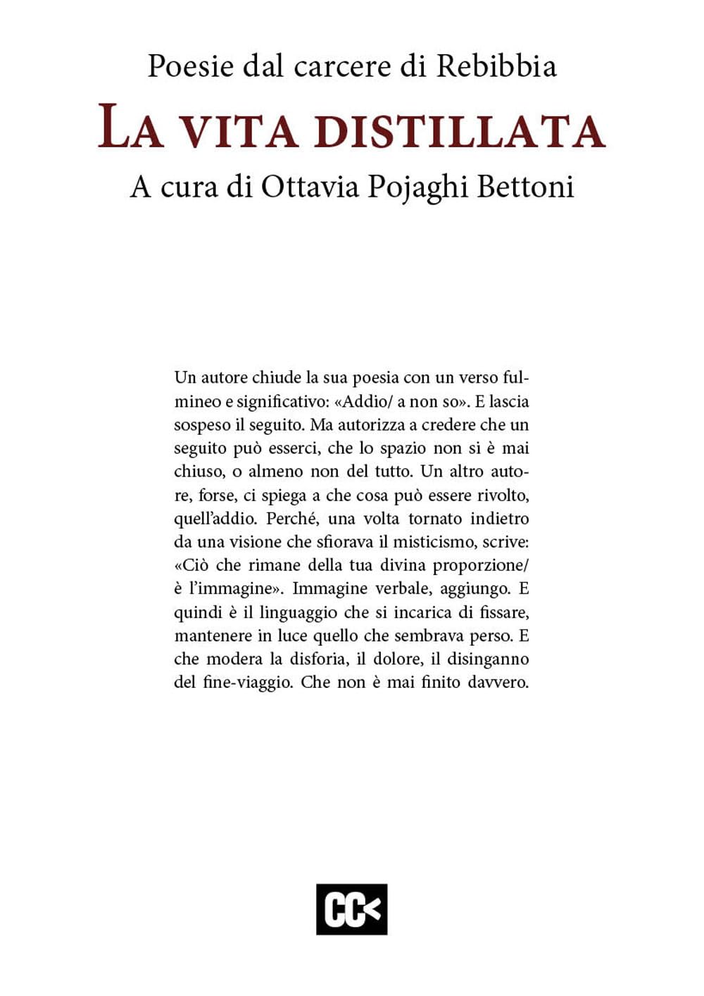 La vita distillata. Poesie dal carcere di Rebibbia book