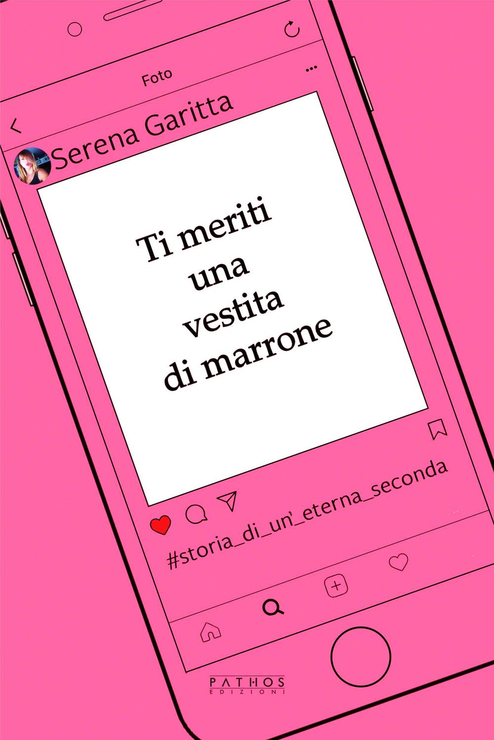Ti meriti una vestita di marrone. Storia di un'eterna seconda Contemporary literature