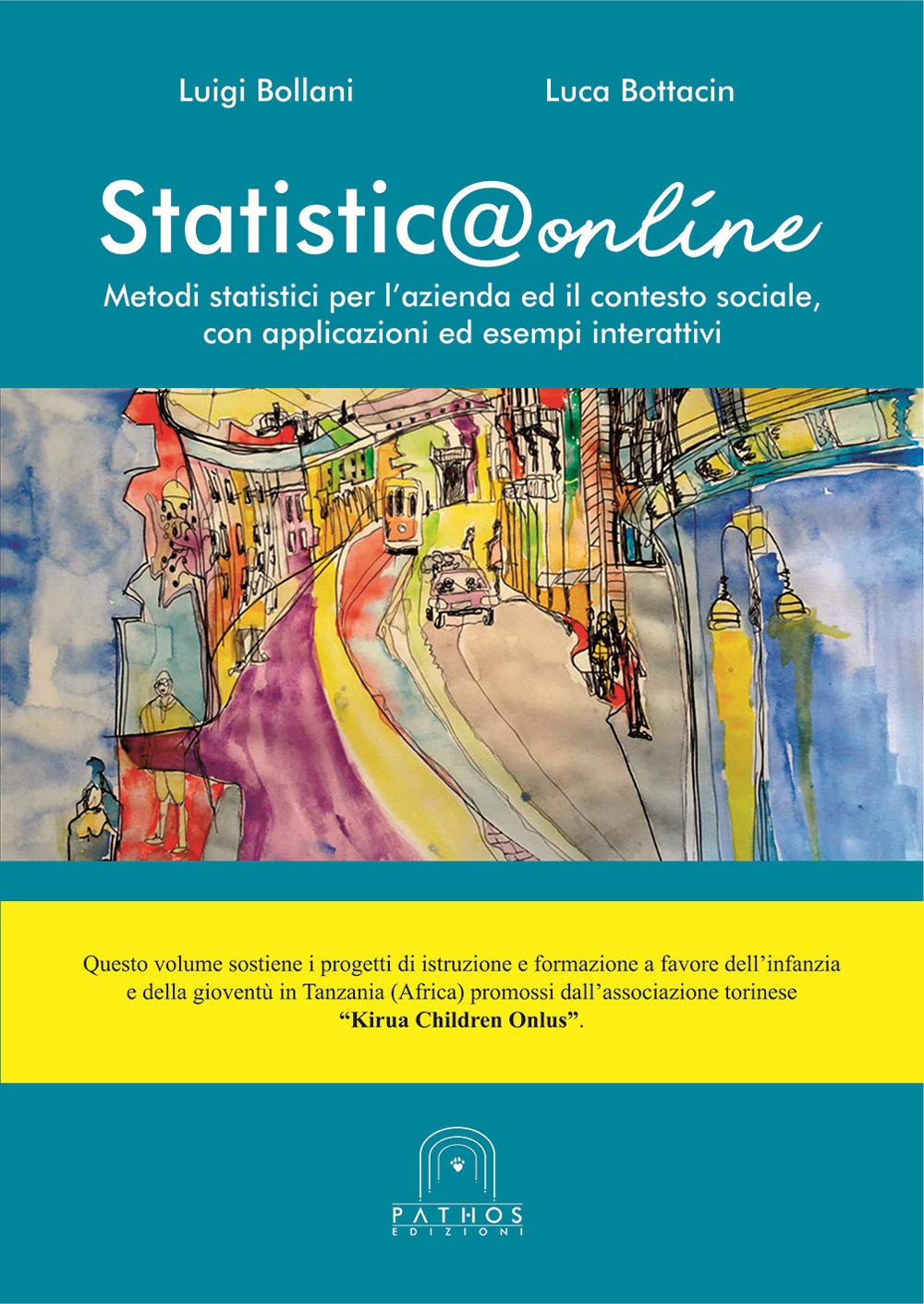 Statistica online. Metodi statistici per l'azienda ed il contesto sociale, con applicazioni ed esempi interattivi Business, Finance & Career