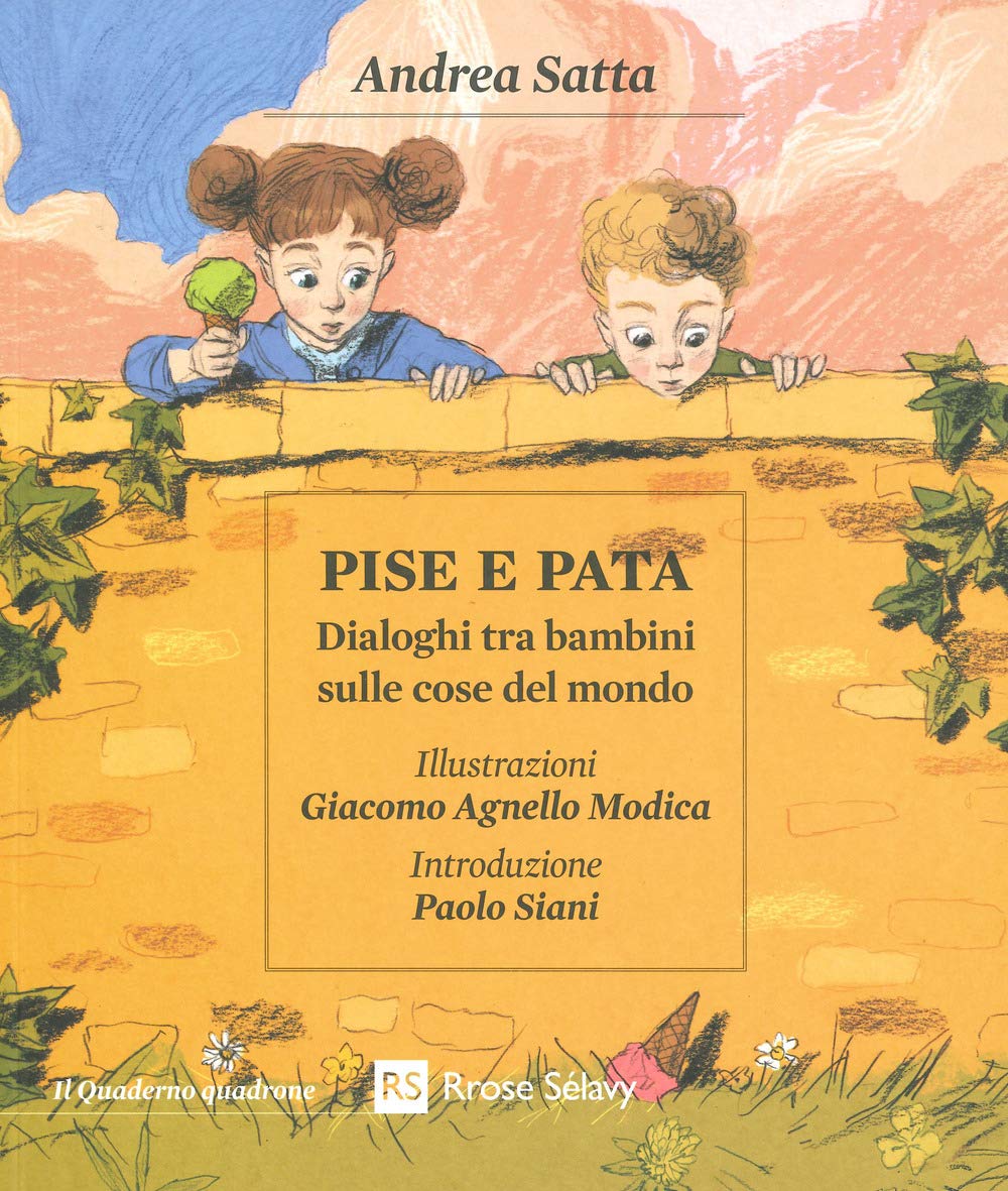 Pise e Pata. Dialoghi tra bambini sulle cose del mondo book