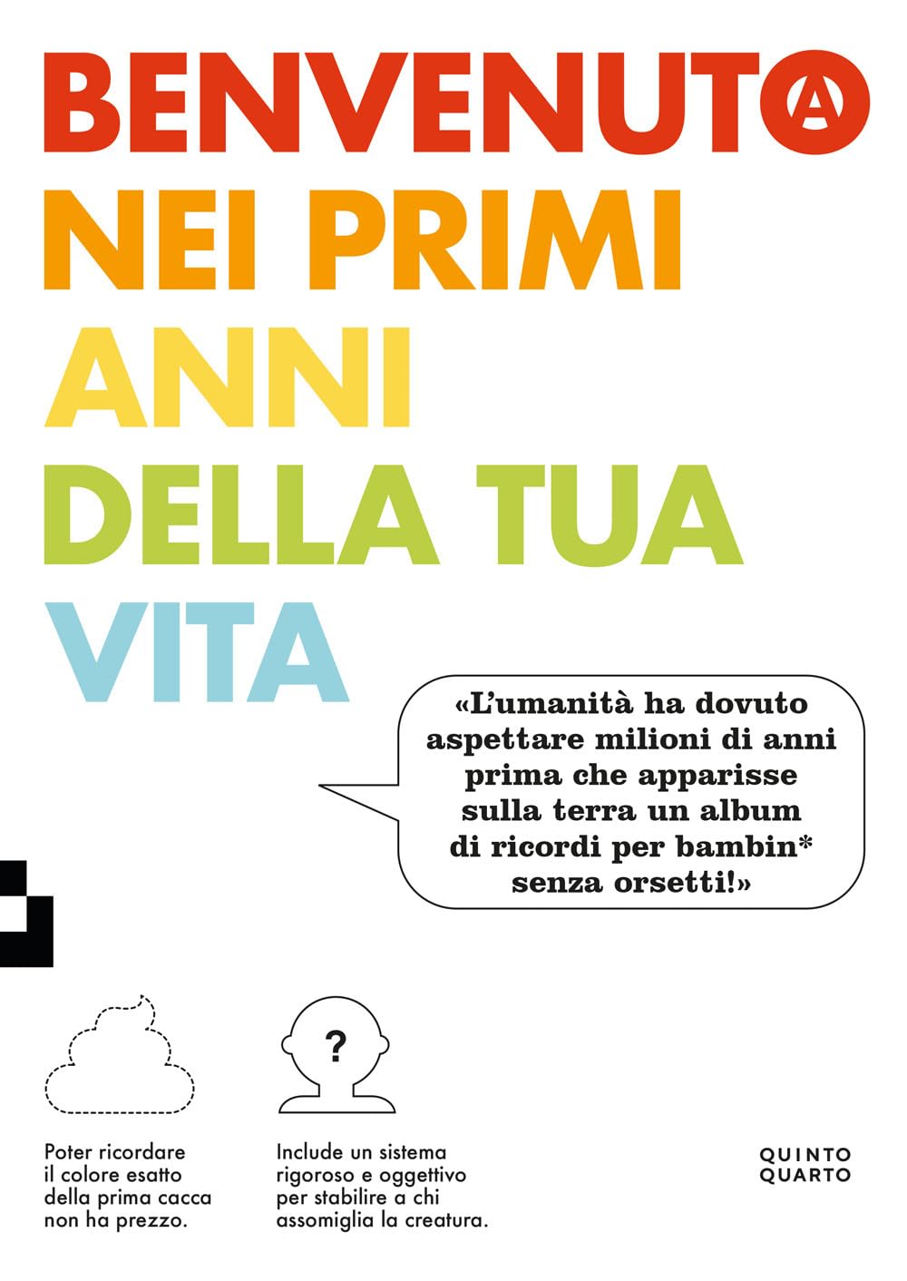 Benvenuto nei primi anni della tua vita book