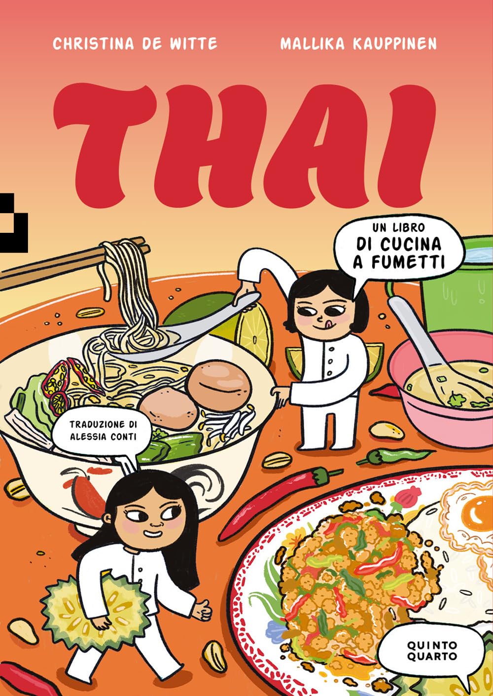 Thai. Un libro di cucina a fumetti book