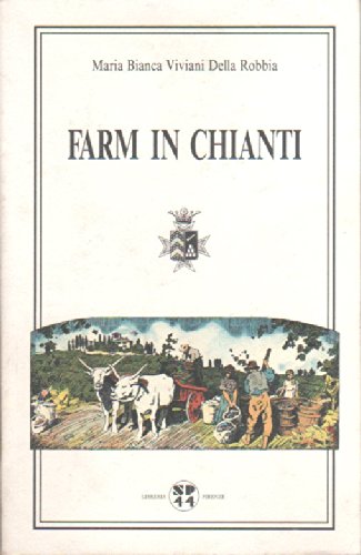 Farm in Chianti book