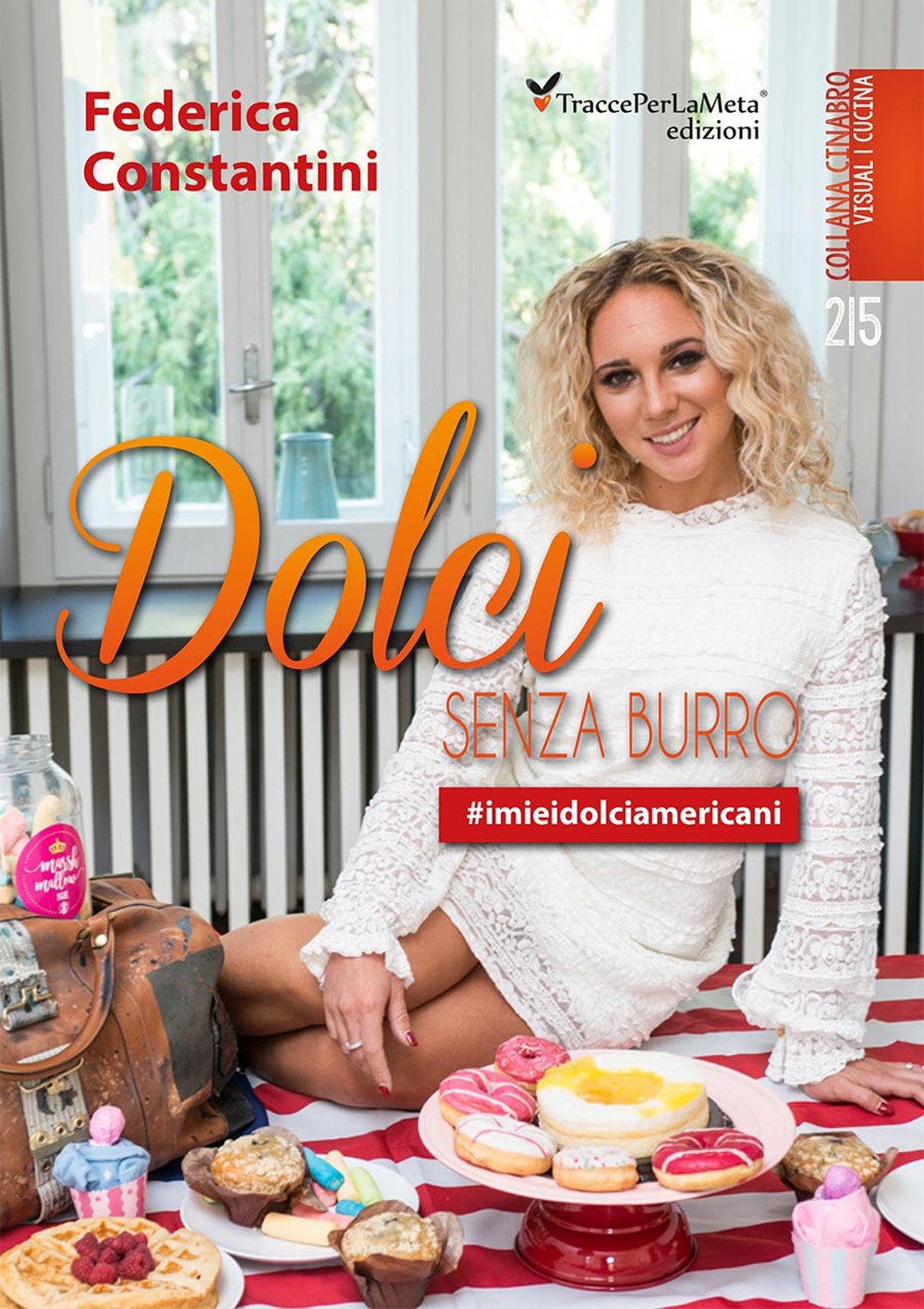 Dolci senza burro. #imieidolciamericani book