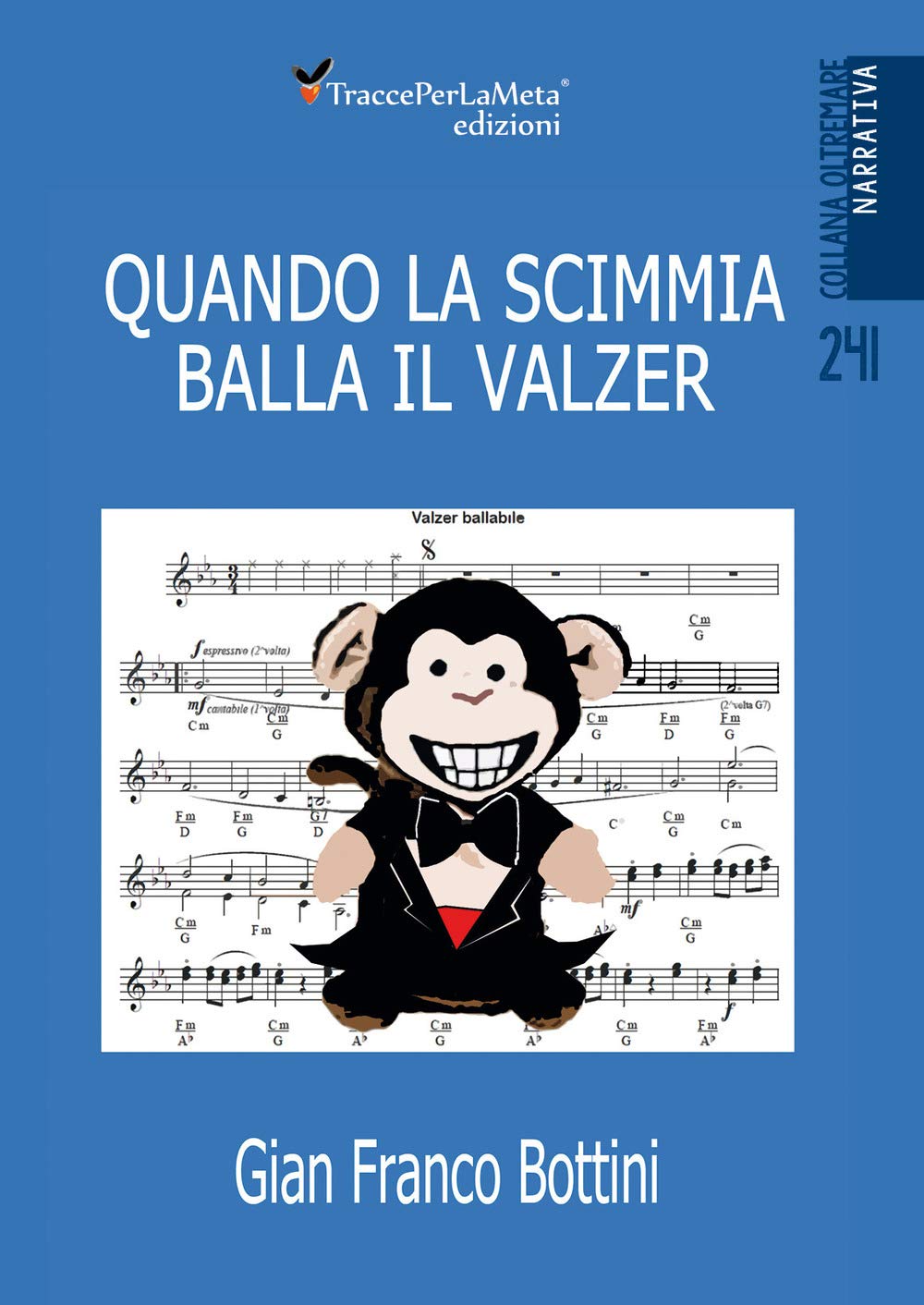 Quando la scimmia balla il valzer book