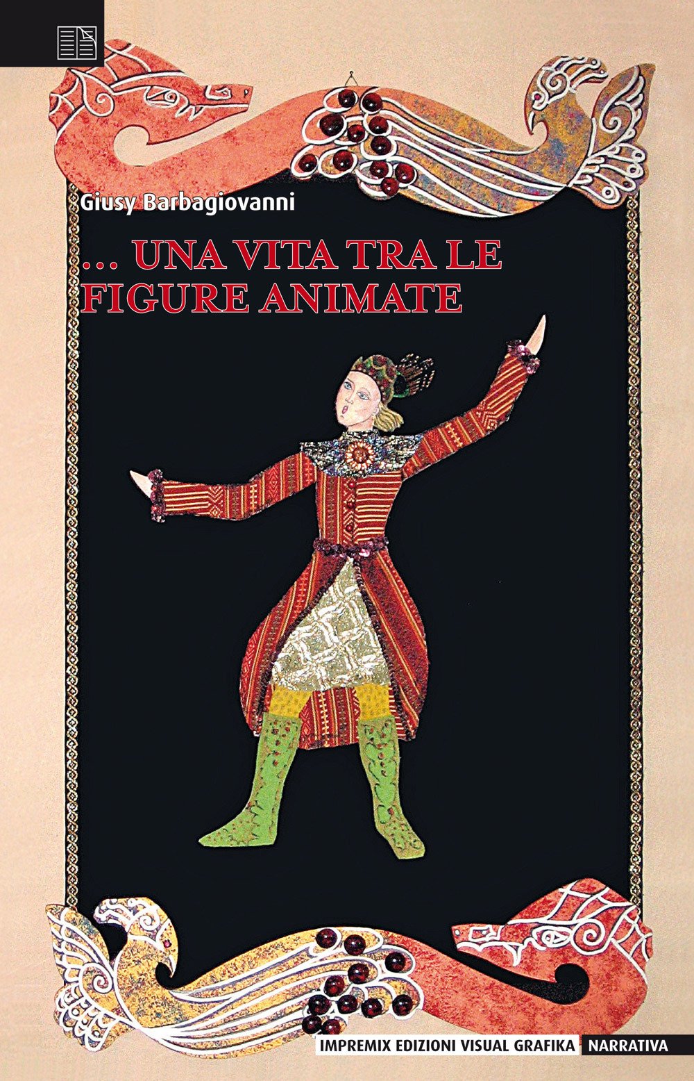 ... Una vita tra le figure animate book