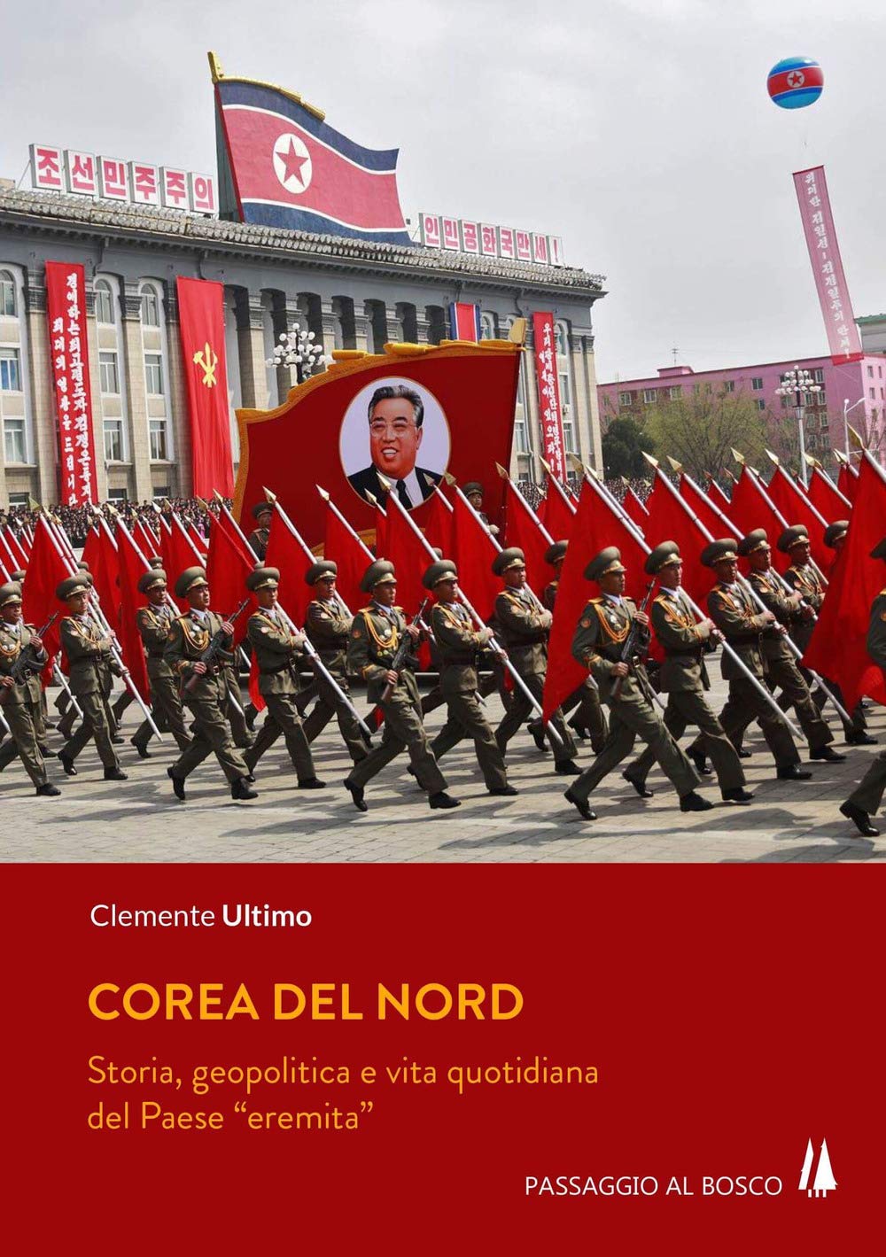 Corea del Nord. Storia, geopolitica e vita quotidiana del Paese «eremita» Social Sciences