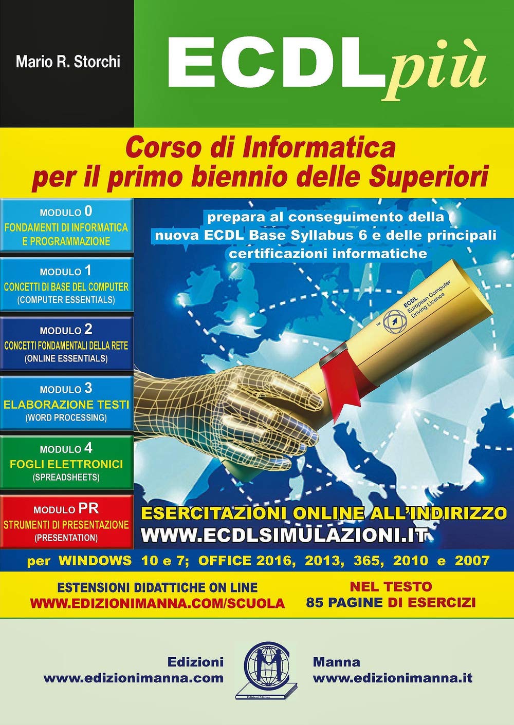 ECDL più. Corso di informatica. Per il primo biennio delle Scuole superiori. Con espansione online Professional & Reference Books
